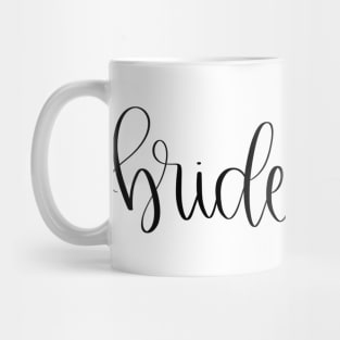 Bridesmaid in Black - Script Bridal Party Mug